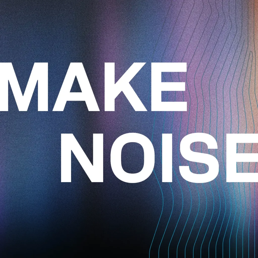 A visualization of sound waves with the words "make noise"