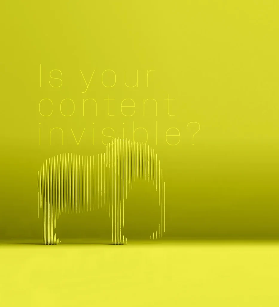 Abstract yellow graphic of partially obscured elephant with the question “Is your content invisible?” illustrating content discoverability.