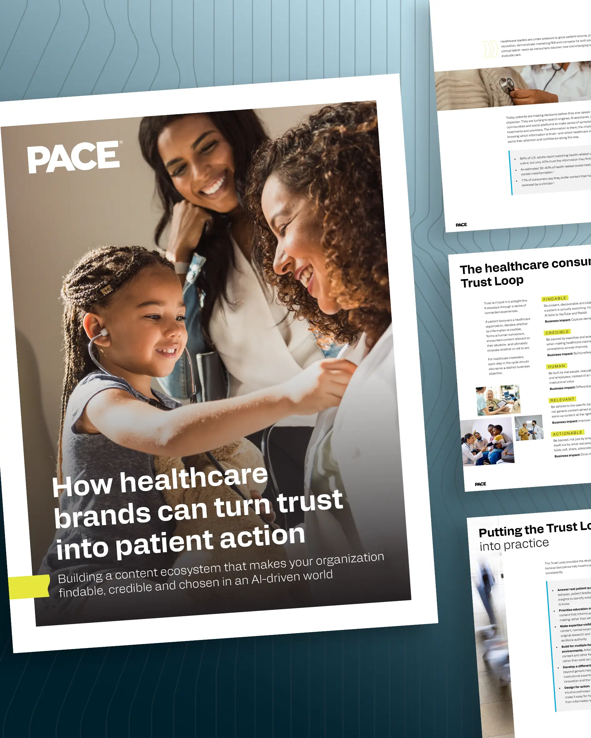 Preview of Pace’s healthcare white paper, “How healthcare brands can turn trust into patient action,” featuring the cover page with photography of a child with her mom engaging with a doctor.